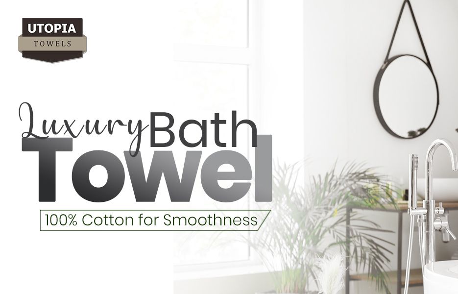 Premium Bath Towels