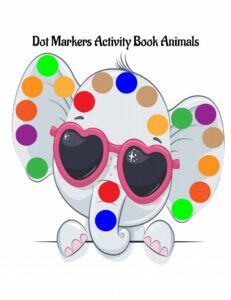 Dot Markers Activity Book