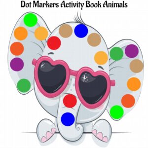 Dot Markers Activity Book